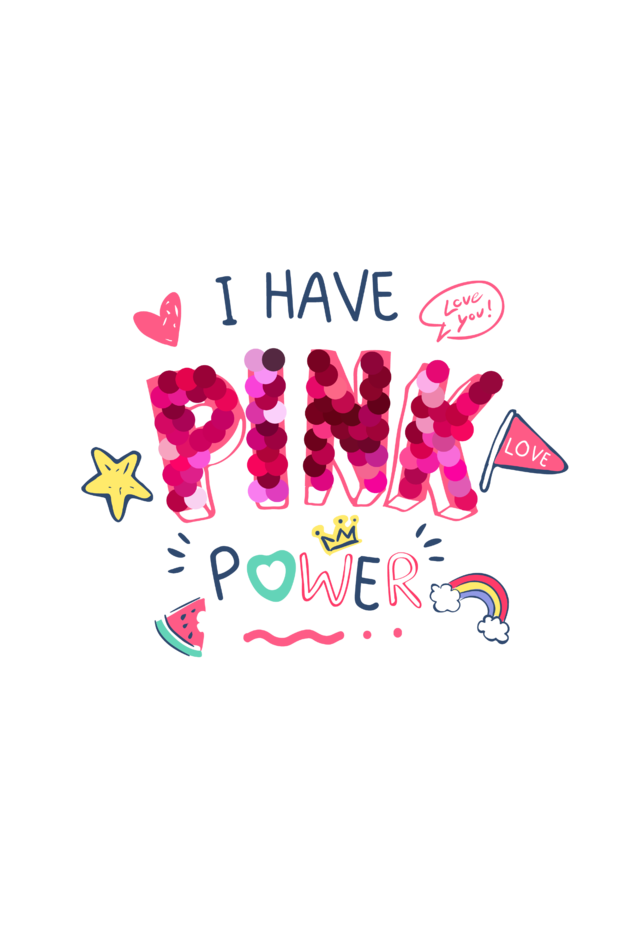 Girls I Have Pink Power Printed Tees