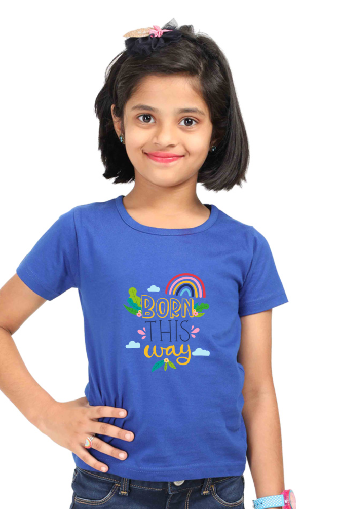 Girls Born This Way Printed Tees